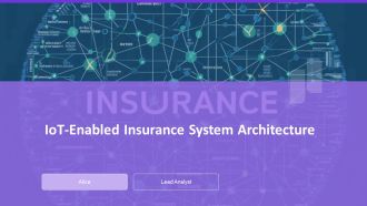 Iot Enabled Insurance System Architecture PPT Sample AT