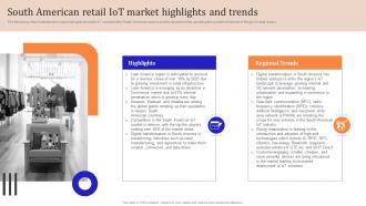 Iot Enabled Retail Market Operations South American Retail Iot Market Highlights