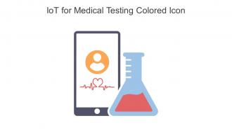 Iot For Medical Testing Colored Icon In Powerpoint Pptx Png And Editable Eps Format