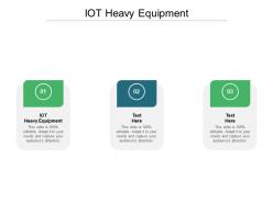 Iot heavy equipment ppt powerpoint presentation show guide cpb