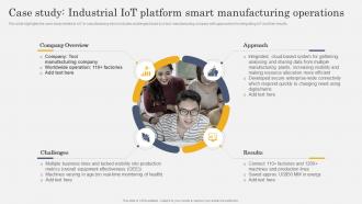 IoT In Manufacturing Industry Case Study Industrial IoT Platform Smart Manufacturing IoT SS V