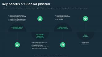 IoT Platforms For Smart Device Key Benefits Of Cisco IoT Platform