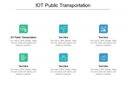 Iot public transportation ppt powerpoint presentation professional graphic images cpb