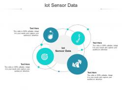 Iot sensor data ppt powerpoint presentation infographics show cpb