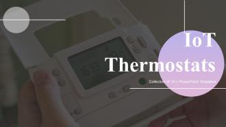 IOT Thermostats Plan Powerpoint Ppt Template Bundles