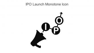 IPO Launch Monotone Icon In Powerpoint Pptx Png And Editable Eps Format