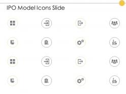 Ipo model icons slide checklist gears e383 ppt powerpoint presentation styles designs