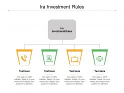 Ira investment rules ppt powerpoint presentation infographics microsoft cpb