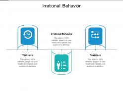 Irrational behavior ppt powerpoint presentation infographic template rules cpb