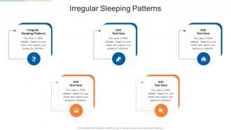 Irregular Sleeping Patterns In Powerpoint And Google Slides Cpb