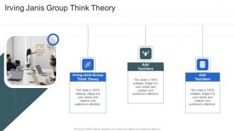 Irving Janis Group Think Theory In Powerpoint And Google Slides Cpb