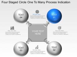 Is Four Staged Circle One To Many Process Indication Powerpoint Template