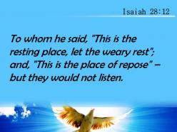 Isaiah 28 12 this is the resting place powerpoint church sermon