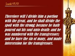 Isaiah 53 12 therefore i will give powerpoint church sermon