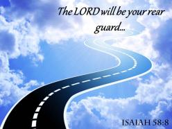 Isaiah 58 8 The LORD Will Be Your Rear Powerpoint Church Sermon