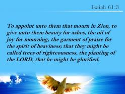 Isaiah 61 3 the lord for the display powerpoint church sermon