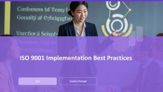 ISO 9001 Implementation Best Practices PPT Example AT