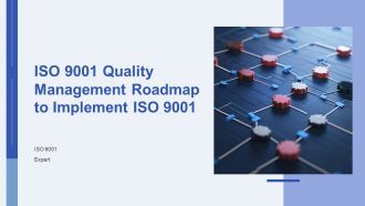 ISO 9001 Quality Management Roadmap To Implement ISO 9001 PPT Outline AT