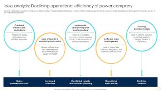 Issue Analysis Declining Operational Efficiency Of Power Company Enabling Growth Centric DT SS