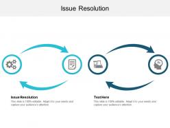 Issue resolution ppt powerpoint presentation file slideshow cpb