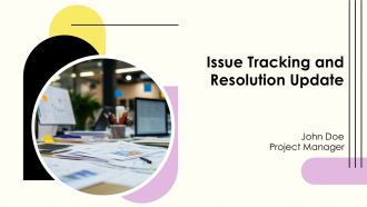 Issue Tracking And Resolution Update PPT Template AT