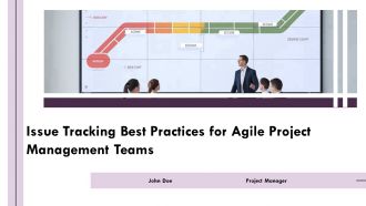 Issue Tracking Best Practices For Agile Project Management Teams PPT Slides AT