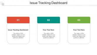 Issue Tracking Dashboard Ppt Powerpoint Presentation Outline Demonstration Cpb