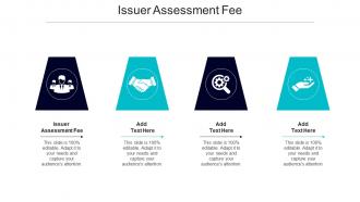 Issuer Assessment Fee Ppt Powerpoint Presentation Icon Graphics Cpb