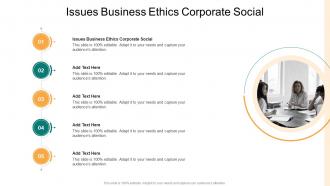 Issues Business Ethics Corporate Social In Powerpoint And Google Slides Cpb