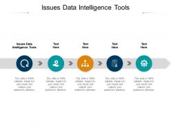 Issues data intelligence tools ppt powerpoint clipart cpb
