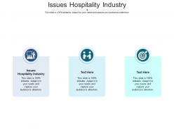 Issues hospitality industry ppt powerpoint presentation portfolio layouts cpb