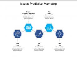 Issues predictive marketing ppt powerpoint presentation professional background designs cpb