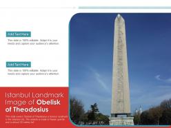 Istanbul landmark image of obelisk of theodosius powerpoint presentation ppt template