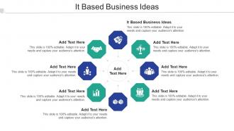IT Based Business Ideas Ppt Powerpoint Presentation Styles Display Cpb