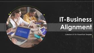 IT Business Alignment Powerpoint Ppt Template Bundles