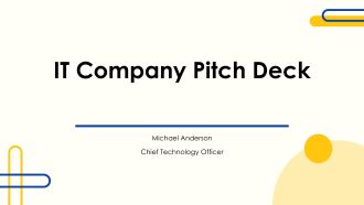 IT Company Pitch Deck PPT Summary VA