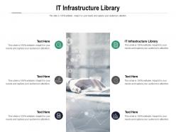 It infrastructure library ppt powerpoint presentation inspiration images cpb