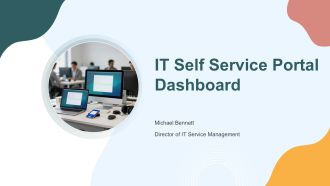 IT Self Service Portal Dashboard PPT Information VA