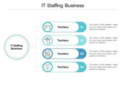 It staffing business ppt powerpoint presentation infographics tips cpb