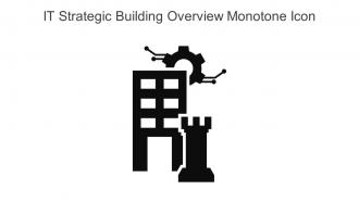 IT Strategic Building Overview Monotone Icon In Powerpoint Pptx Png And Editable Eps Format