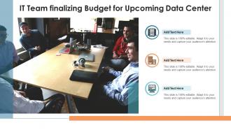 It team finalizing budget for upcoming data center