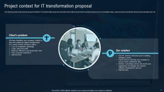 IT Transformation Proposal Powerpoint Presentation Slides Impactful Customizable
