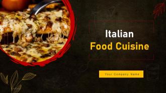 Italian Food Cuisine Powerpoint Ppt Template Bundles