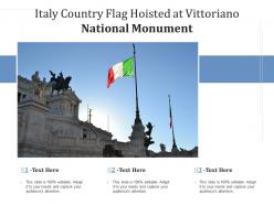 Italy country flag hoisted at vittoriano national monument
