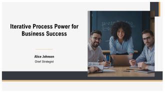 Iterative Process Power For Business Success PPT Slides AT