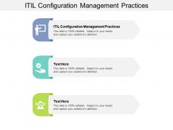 Itil configuration management practices ppt powerpoint presentation icon graphic images cpb
