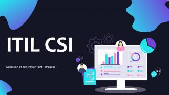 ITIL CSI Powerpoint Ppt Template Bundles