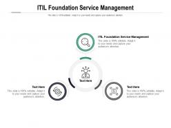 Itil foundation service management ppt powerpoint presentation portfolio outline cpb