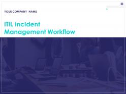 Itil Incident Management Workflow Powerpoint Presentation Slides