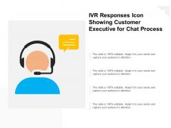 Ivr responses icon showing customer executive for chat process
